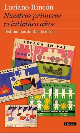 NUESTROS PRIMEROS VEINTICINCO AÑOS (BACKLIST) | 9788408102434 | RINCON, LUCIANO | Llibreria Aqualata | Comprar libros en catalán y castellano online | Comprar libros Igualada