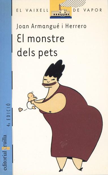 MONSTRE DELS PETS, EL (V.V. BLAU 89) | 9788482869971 | ARMANGUE, JOAN | Llibreria Aqualata | Comprar llibres en català i castellà online | Comprar llibres Igualada