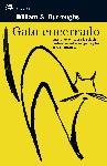 GATO ENCERRADO (PERSONALIA 60) | 9788476697962 | BURROUGHS, WILLIAM S | Llibreria Aqualata | Comprar llibres en català i castellà online | Comprar llibres Igualada