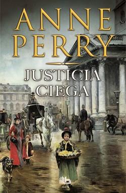 JUSTICIA CIEGA | 9788490700907 | PERRY, ANNE | Llibreria Aqualata | Comprar libros en catalán y castellano online | Comprar libros Igualada