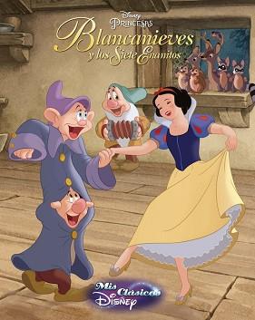 BLANCANIEVES Y LOS SIETE ENANITOS (MIS CLÁSICOS DISNEY) | 9788416548620 | DISNEY | Llibreria Aqualata | Comprar llibres en català i castellà online | Comprar llibres Igualada