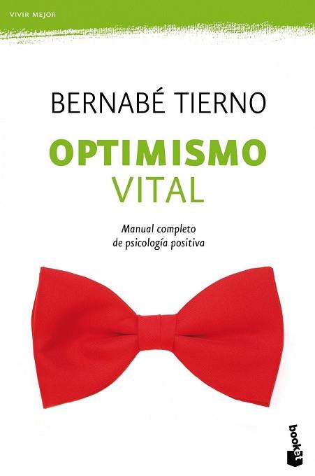 OPTIMISMO VITAL (BOOKET PRACTICOS) | 9788484609391 | TIERNO, BERNABE | Llibreria Aqualata | Comprar llibres en català i castellà online | Comprar llibres Igualada