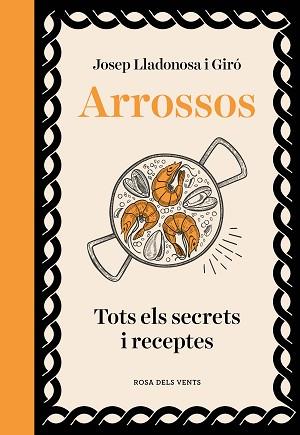 ARROSSOS | 9788419756602 | LLADONOSA I GIRÓ, JOSEP | Llibreria Aqualata | Comprar llibres en català i castellà online | Comprar llibres Igualada