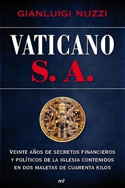 VATICANO, S.A. | 9788427036529 | NUZZI, GIANLUIGI | Llibreria Aqualata | Comprar libros en catalán y castellano online | Comprar libros Igualada