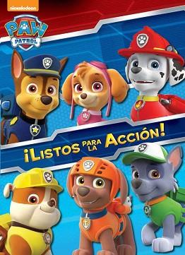 LISTOS PARA LA ACCIÓN! (PAW PATROL. ACTIVIDADES) | 9788401907319 | NICKELODEON | Llibreria Aqualata | Comprar llibres en català i castellà online | Comprar llibres Igualada