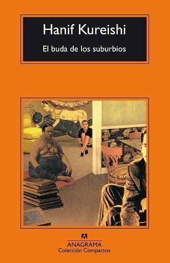 BUDA DE LOS SUBURBIOS, EL (COMPACTOS 85) | 9788433920898 | KUREISHI, HANIF | Llibreria Aqualata | Comprar llibres en català i castellà online | Comprar llibres Igualada