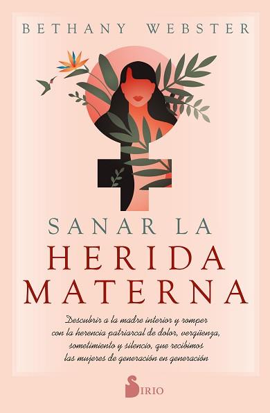 SANAR LA HERIDA MATERNA | 9788418531491 | WEBSTER, BETHANY | Llibreria Aqualata | Comprar llibres en català i castellà online | Comprar llibres Igualada