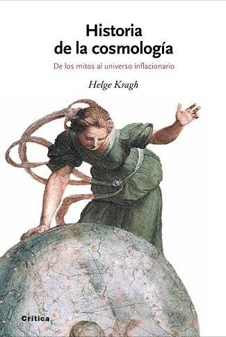 HISTORIA DE LA COSMOLOGIA | 9788484327691 | KRAGH, HELGE | Llibreria Aqualata | Comprar libros en catalán y castellano online | Comprar libros Igualada