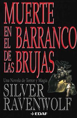 MUERTE EN EL BARRANCO DE LAS BRUJAS (TABLA DE ESMERALDA 205) | 9788441409095 | RAVENWOLF, SILVER | Llibreria Aqualata | Comprar llibres en català i castellà online | Comprar llibres Igualada