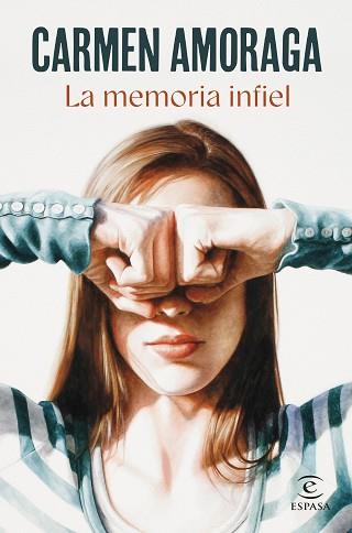 MEMORIA INFIEL, LA | 9788467072686 | AMORAGA, CARMEN | Llibreria Aqualata | Comprar llibres en català i castellà online | Comprar llibres Igualada