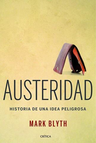 AUSTERIDAD | 9788498926682 | BLYTH, MARK | Llibreria Aqualata | Comprar llibres en català i castellà online | Comprar llibres Igualada