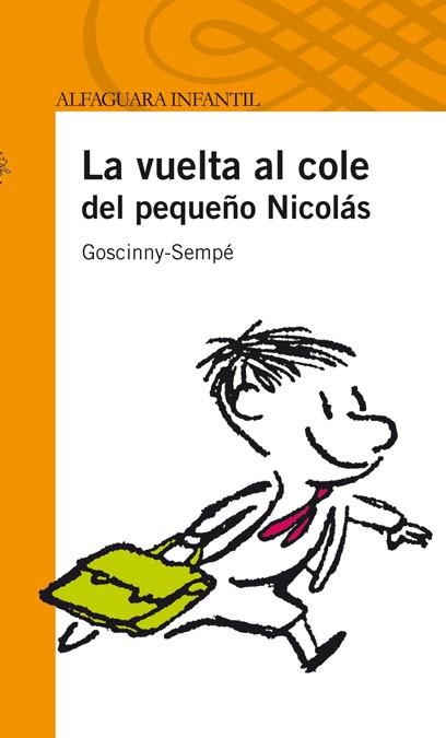 VUELTA AL COLE DEL PEQUEÑO NICOLAS (NARANJA 10 AÑOS) | 9788420473321 | SEMPE,GOSCINI | Llibreria Aqualata | Comprar libros en catalán y castellano online | Comprar libros Igualada