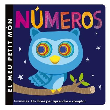 NÚMEROS. EL MEU PETIT MÓN | 9788490574515 | Llibreria Aqualata | Comprar llibres en català i castellà online | Comprar llibres Igualada