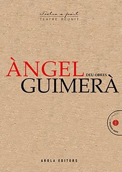 ANGEL GUIMERA. DEU OBRES | 9788412256086 | GUIMERA, ANGEL | Llibreria Aqualata | Comprar libros en catalán y castellano online | Comprar libros Igualada