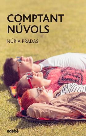 COMPTANT NÚVOLS | 9788468335254 | PRADAS ANDREU, NURIA | Llibreria Aqualata | Comprar llibres en català i castellà online | Comprar llibres Igualada