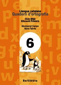 ESPIADIMONIS QUADERN D'ORTOGRAFIA 6 | 9788448908805 | CAMPS, MONTSERRAT | Llibreria Aqualata | Comprar libros en catalán y castellano online | Comprar libros Igualada