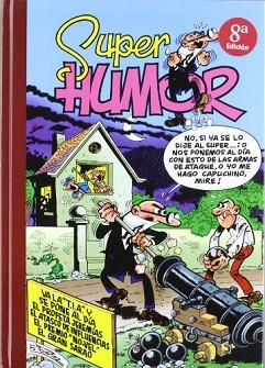 MORTADELO Y FILEMÓN. SUPER HUMOR 3 (VA LA TIA... / EL PROFETA JEREMÍAS / EL ATASCO DE INFLUENCIAS / EL PREMIO NOVEL / EL GRAN SARAO) | 9788440637918 | IBAÑEZ | Llibreria Aqualata | Comprar libros en catalán y castellano online | Comprar libros Igualada