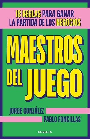 MAESTROS DEL JUEGO | 9788417992699 | FONCILLAS, PABLO / GONZÁLEZ, JORGE | Llibreria Aqualata | Comprar llibres en català i castellà online | Comprar llibres Igualada