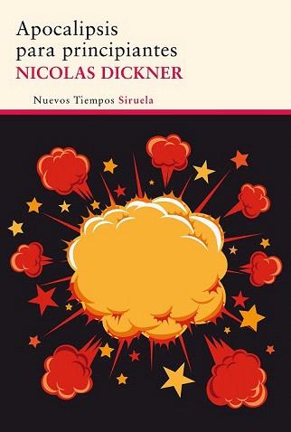 APOCALIPSIS PARA PRINCIPIANTES | 9788415937807 | DICKNER, NICOLAS | Llibreria Aqualata | Comprar llibres en català i castellà online | Comprar llibres Igualada