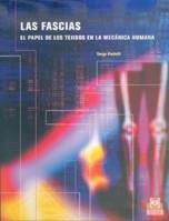 FASCIAS, LAS : EL PAPEL DE LOS TEJIDOS EN LA MECANICA HUMANA | 9788480197427 | PAELOTTI, SERGE | Llibreria Aqualata | Comprar libros en catalán y castellano online | Comprar libros Igualada