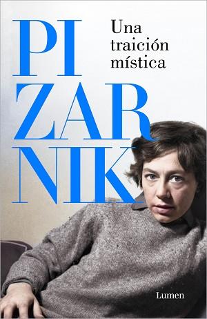 UNA TRAICIÓN MÍSTICA | 9788426431059 | PIZARNIK, ALEJANDRA | Llibreria Aqualata | Comprar llibres en català i castellà online | Comprar llibres Igualada