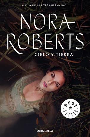 CIELO Y TIERRA (LA ISLA DE LAS TRES HERMANAS 2) | 9788466337212 | ROBERTS, NORA | Llibreria Aqualata | Comprar llibres en català i castellà online | Comprar llibres Igualada