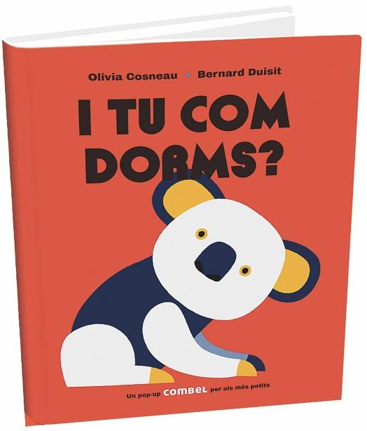 I TU COM DORMS? | 9788491012863 | COSNEAU, OLIVIA | Llibreria Aqualata | Comprar libros en catalán y castellano online | Comprar libros Igualada
