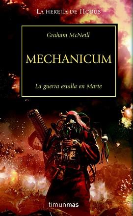 MECHANICHUM. LA HEREJIA DE HORUS IX | 9788448044350 | MCNEILL, GRAHAM | Llibreria Aqualata | Comprar llibres en català i castellà online | Comprar llibres Igualada