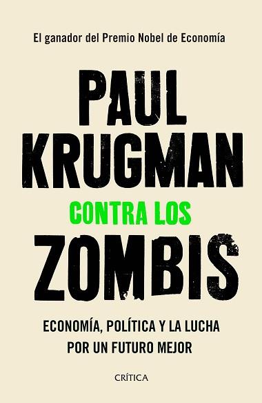 CONTRA LOS ZOMBIS | 9788491991854 | KRUGMAN, PAUL | Llibreria Aqualata | Comprar llibres en català i castellà online | Comprar llibres Igualada