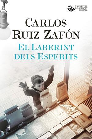 LABERINT DELS ESPERITS, EL | 9788466423854 | RUIZ ZAFÓN, CARLOS | Llibreria Aqualata | Comprar llibres en català i castellà online | Comprar llibres Igualada