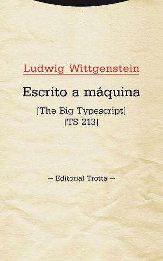 ESCRITO A MÁQUINA | 9788498795592 | WITTGENSTEIN, LUDWIG | Llibreria Aqualata | Comprar llibres en català i castellà online | Comprar llibres Igualada