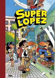 SUPER LOPEZ 1. SUPER HUMOR. AVENTURAS DE SUPERLÓPEZ | EL SUPERGRUPO | ¡TODOS CONTRA UNO, UNO CONTRA TODOS! | | 9788402422422 | JAN | Llibreria Aqualata | Comprar llibres en català i castellà online | Comprar llibres Igualada