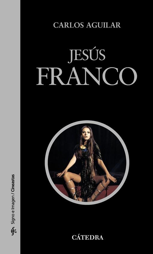 JESUS FRANCO | 9788437627465 | AGUILAR, CARLOS | Llibreria Aqualata | Comprar llibres en català i castellà online | Comprar llibres Igualada