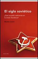 SIGLO SOVIETICO, EL | 9788484327387 | LEWIN, MOSHE | Llibreria Aqualata | Comprar llibres en català i castellà online | Comprar llibres Igualada