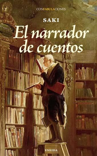 NARRADOR DE CUENTOS, EL | 9788492491421 | SAKI | Llibreria Aqualata | Comprar llibres en català i castellà online | Comprar llibres Igualada