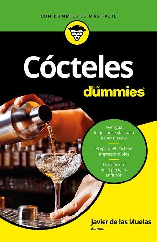 CÓCTELES PARA DUMMIES | 9788432904363 | MUELAS, JAVIER DE LAS | Llibreria Aqualata | Comprar llibres en català i castellà online | Comprar llibres Igualada