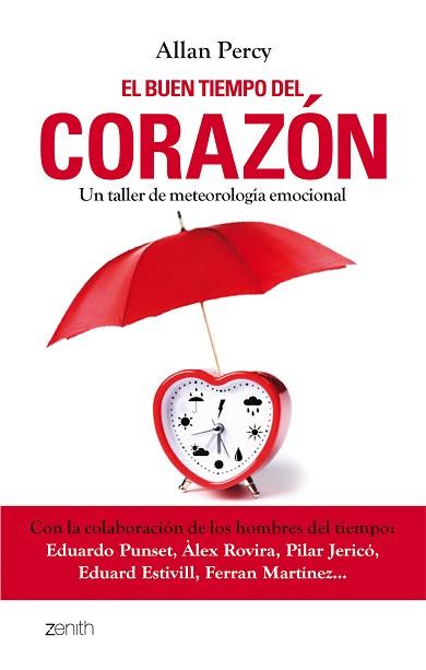 BUEN TIEMPO DEL CORAZON, EL (ZENITH) | 9788408080183 | PERCY, ALLAN | Llibreria Aqualata | Comprar llibres en català i castellà online | Comprar llibres Igualada