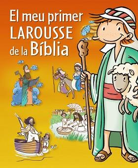 MEU PRIMER LAROUSSE DE LA BIBLIA, EL | 9788415785071 | Llibreria Aqualata | Comprar llibres en català i castellà online | Comprar llibres Igualada