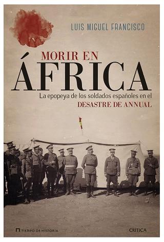 MORIR EN ÁFRICA | 9788417067502 | FRANCISCO, LUIS MIGUEL | Llibreria Aqualata | Comprar llibres en català i castellà online | Comprar llibres Igualada