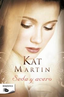 SEDA Y ACERO | 9788498726831 | MARTIN, KAT | Llibreria Aqualata | Comprar llibres en català i castellà online | Comprar llibres Igualada