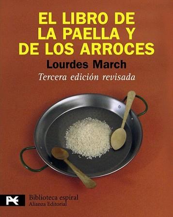 LIBRO DE LA PAELLA Y DE LOS ARROCES, EL (ESPIRAL) | 9788420662992 | MARCH FERRER, LOURDES | Llibreria Aqualata | Comprar llibres en català i castellà online | Comprar llibres Igualada