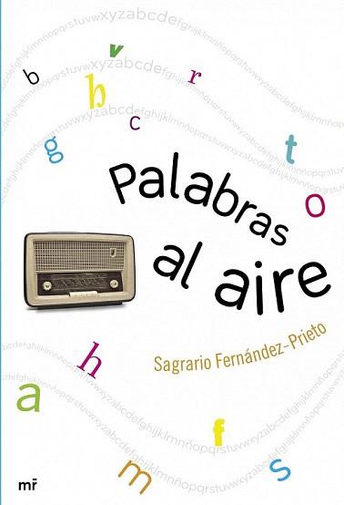 PALABRAS AL AIRE | 9788427040113 | FERNÁNDEZ-PRIETO, SAGRARIO | Llibreria Aqualata | Comprar llibres en català i castellà online | Comprar llibres Igualada