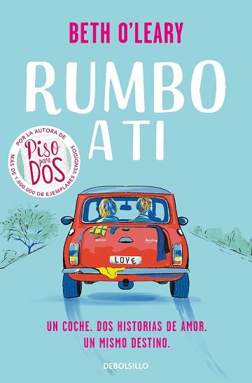 RUMBO A TI | 9788466364164 | O'LEARY, BETH | Llibreria Aqualata | Comprar llibres en català i castellà online | Comprar llibres Igualada