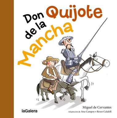 DON QUIJOTE DE LA MANCHA | 9788424653491 | CERVANTE / ADAP. CAMPOY, ANA / CALAFELL, ROSER | Llibreria Aqualata | Comprar libros en catalán y castellano online | Comprar libros Igualada