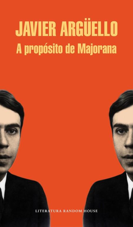 A PROPÓSITO DE MAJORANA | 9788439729303 | ARGUELLO, JAVIER | Llibreria Aqualata | Comprar libros en catalán y castellano online | Comprar libros Igualada