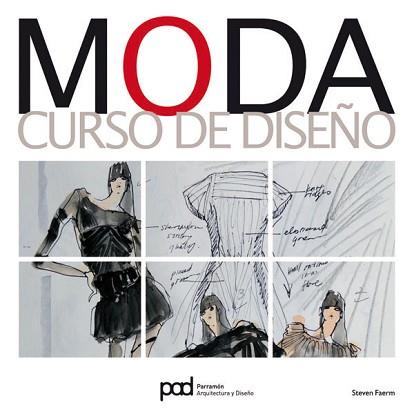 MODA CURSO DE DISEÑO | 9788434237087 | FAERM, STEVEN | Llibreria Aqualata | Comprar libros en catalán y castellano online | Comprar libros Igualada