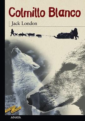 COLMILLO BLANCO (TUS LIBROS SELECCION 6) | 9788420712291 | LONDON, JACK | Llibreria Aqualata | Comprar llibres en català i castellà online | Comprar llibres Igualada