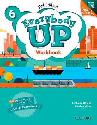 EVERYBODY UP! 2ND EDITION 6. WORKBOOK WITH ONLINE PRACTICE | 9780194106436 | JACKSON, PATRICK/BANMAN SILECI, SUSAN/KAMPA, KATHLEEN/VILINA, CHARLES | Llibreria Aqualata | Comprar llibres en català i castellà online | Comprar llibres Igualada