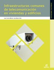 INFRAESTRUCTURAS COMUNES DE TELECOMUNICACIONES EN VIVIENDAS Y EDIFICIOS | 9788490030431 | Llibreria Aqualata | Comprar llibres en català i castellà online | Comprar llibres Igualada