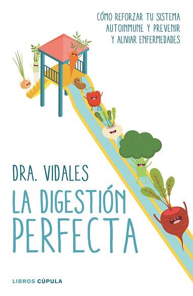 DIGESTIÓN PERFECTA, LA | 9788448022273 | DRA. VIDALES | Llibreria Aqualata | Comprar llibres en català i castellà online | Comprar llibres Igualada